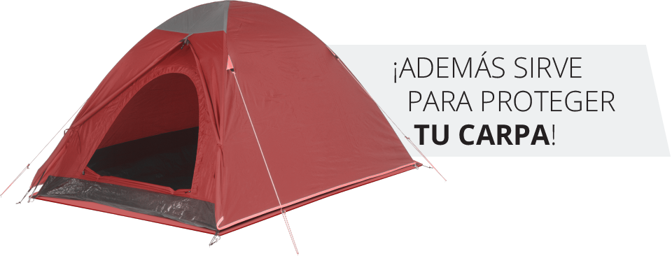 ¡Además sirve para proteger tu carpa!